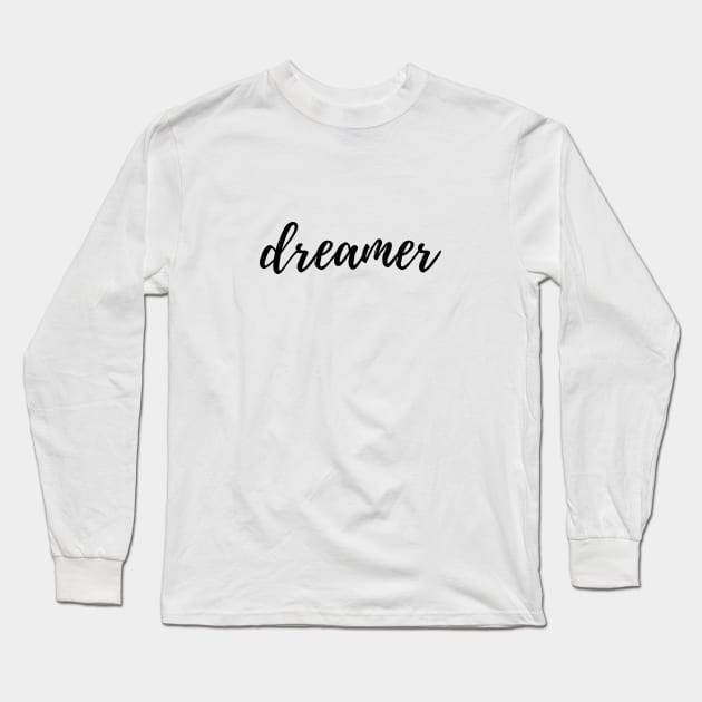 dreamer Long Sleeve T-Shirt by camilovelove